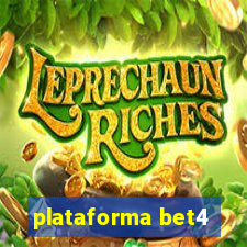 plataforma bet4